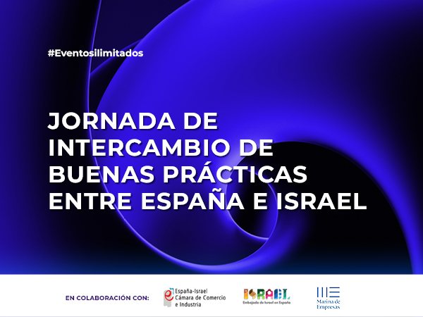 Jornada de intercambio buenas prácticas entre España e Israel